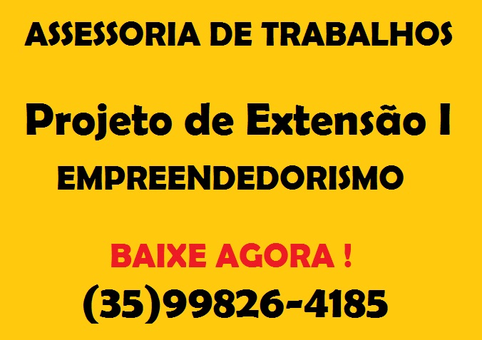 Projeto De Extensão I Empreendedorismo Assessoria De Trabalhos 0185